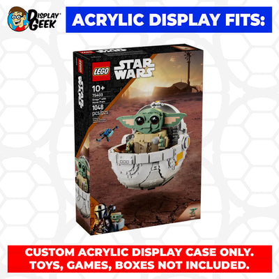 Custom Acrylic Display Case for LEGO Model 75403 - Grogu with Hover Pram (3mm thick, UV Resistant) 8.5h x 9.25w x 7.75d