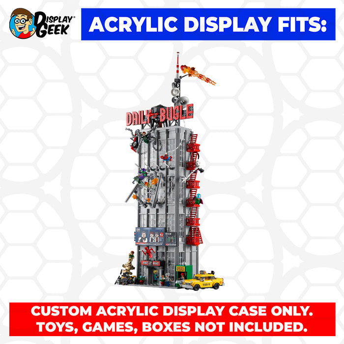 LEGO Model 76178 - 3mm thick Custom Acrylic Display Case for Spider-Man Daily Bugle (33h x 14.5w x 15d)