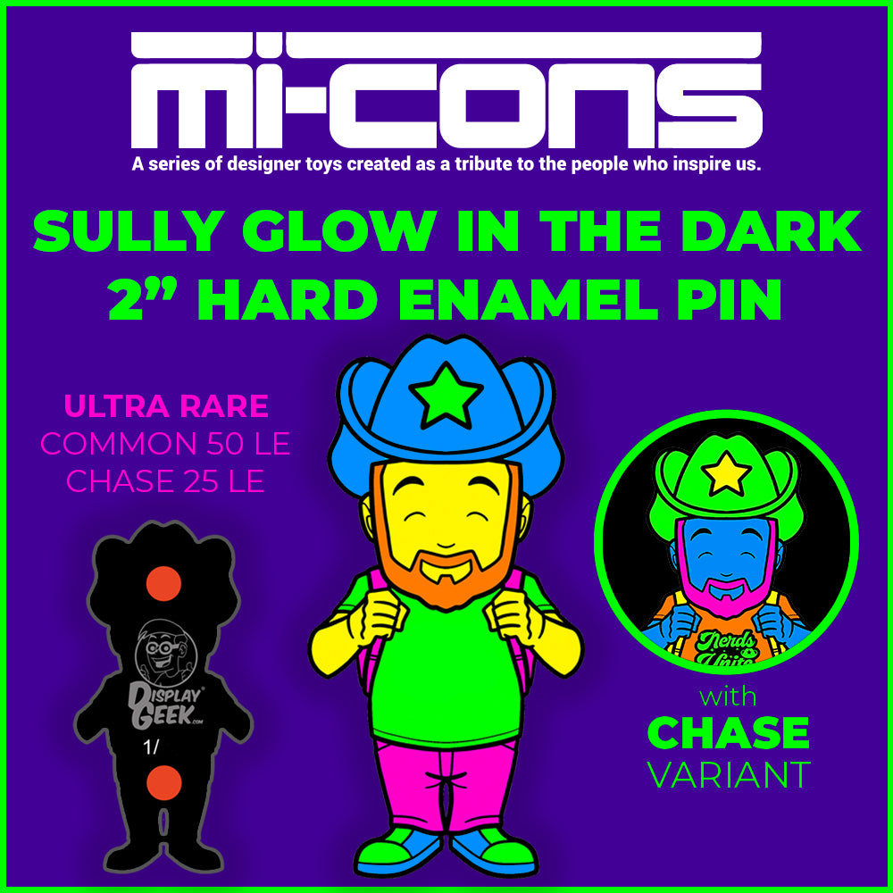 Mi-Cons Display Geek Sully Glow in the Dark Hard Enamel Pin LE 50 with CHASE LE 25