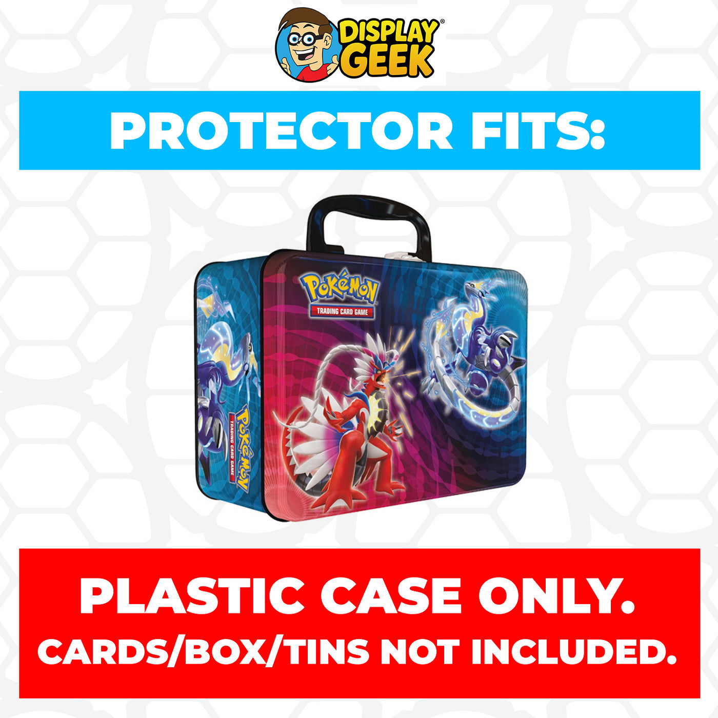 Plastic Protector for Pokemon TCG Collector Chest 2023 Koraidon & Mira–  Display Geek, Inc