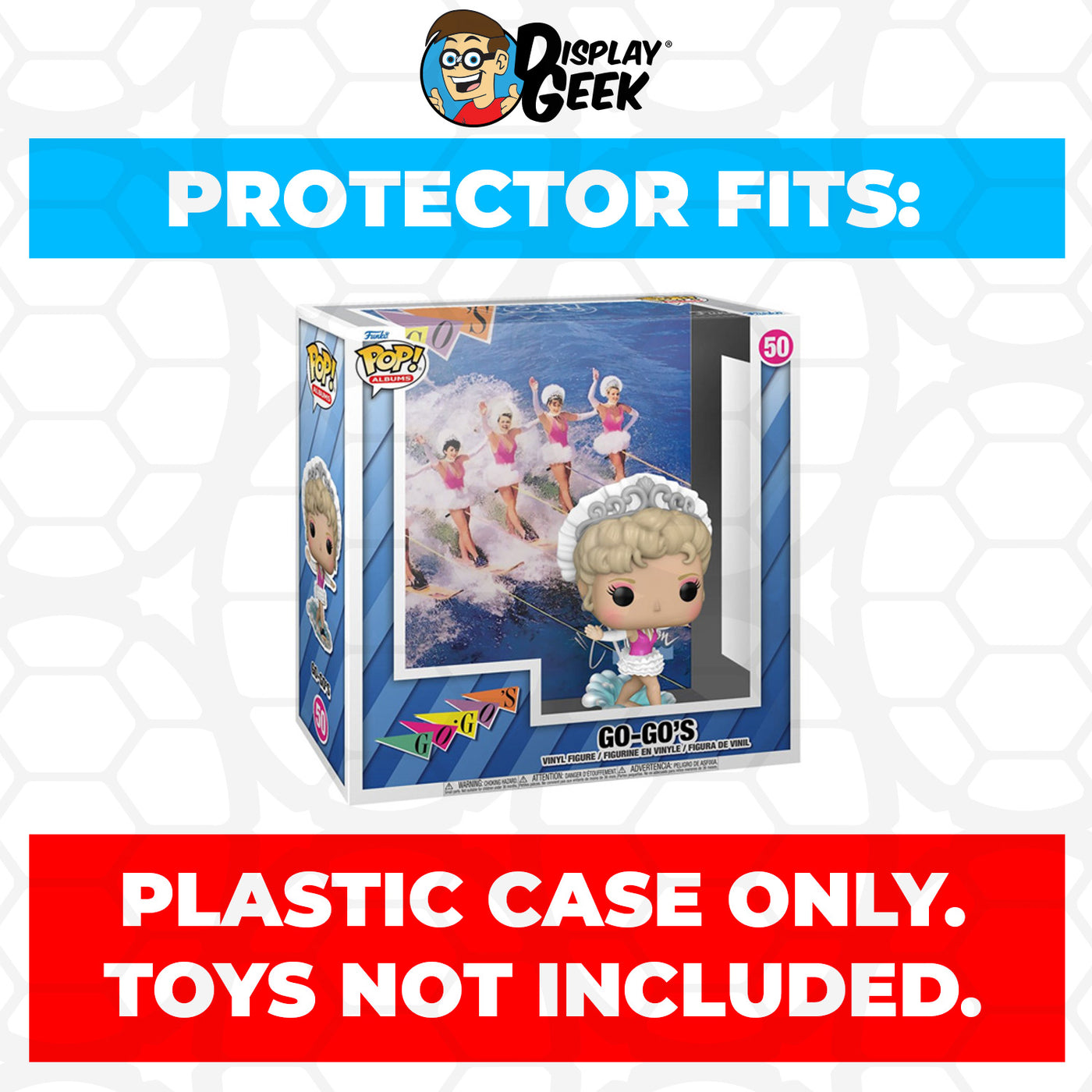 Pop Protector for Go-Go's #50 Funko Pop Albums on The Protector Guide App by Display Geek