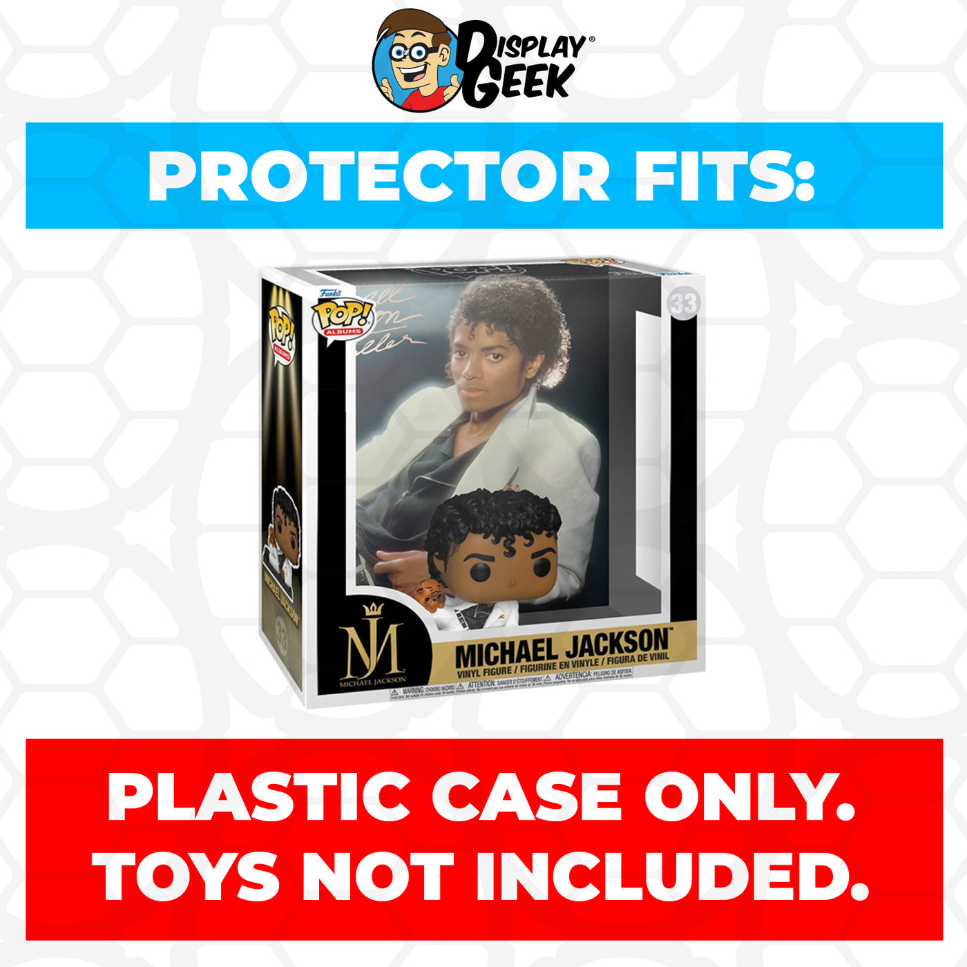 Pop Protector for Michael Jackson Thriller #33 Funko Pop Albums on The Protector Guide App by Display Geek