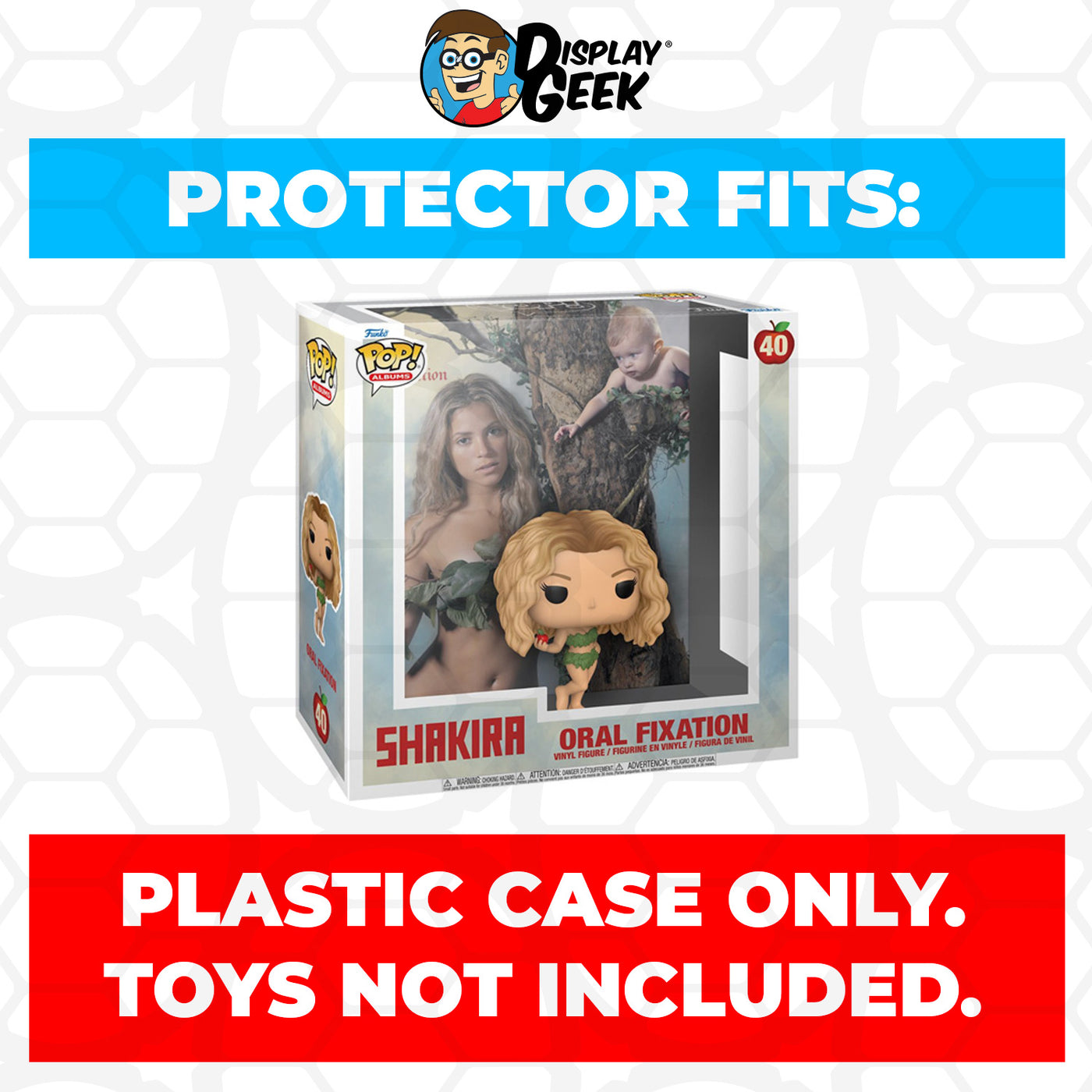 Pop Protector for Shakira Oral Fixation #40 Funko Pop Albums on The Protector Guide App by Display Geek