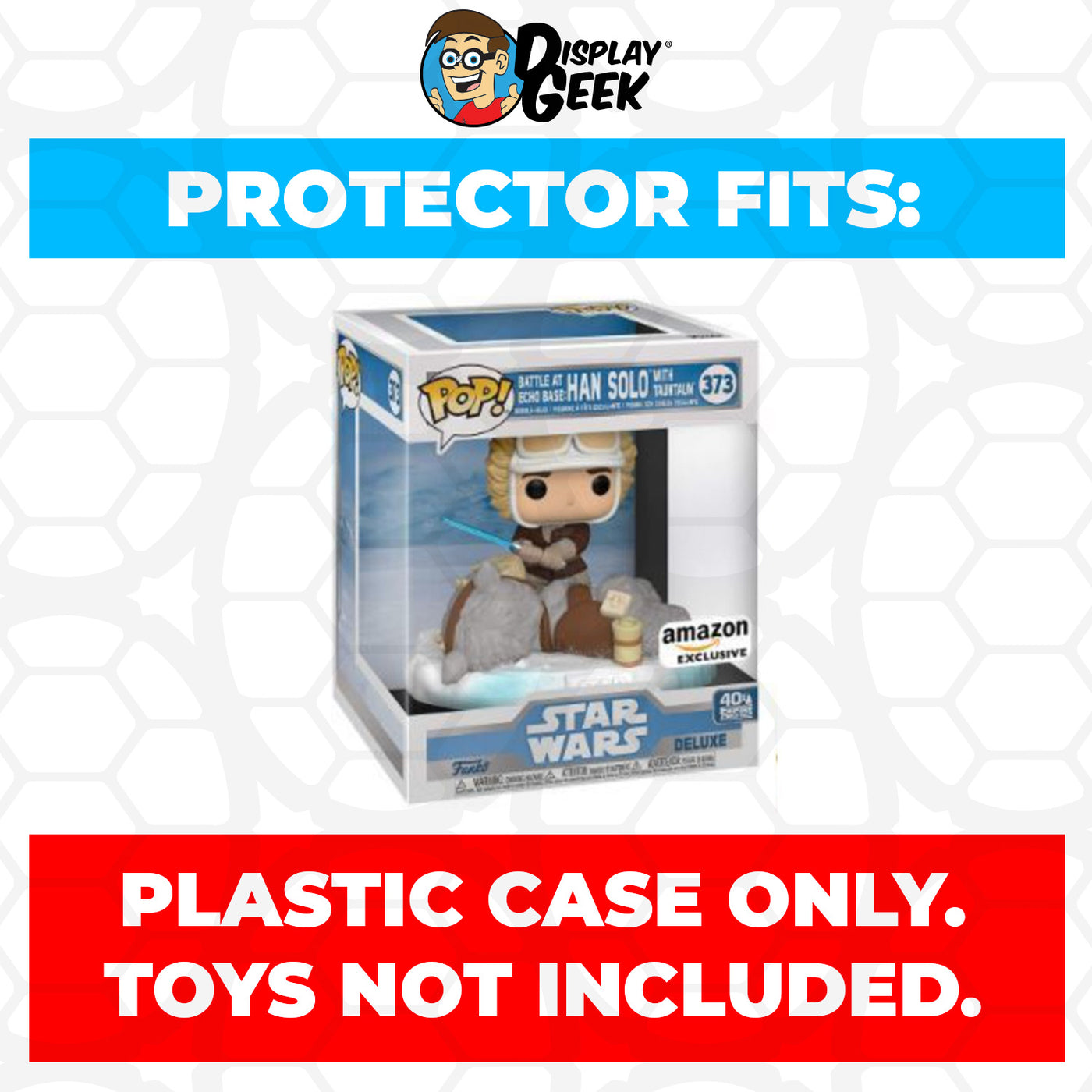Pop Protector for Battle at Echo Base Han Solo TaunTaun #373 Funko Pop Deluxe on The Protector Guide App by Display Geek