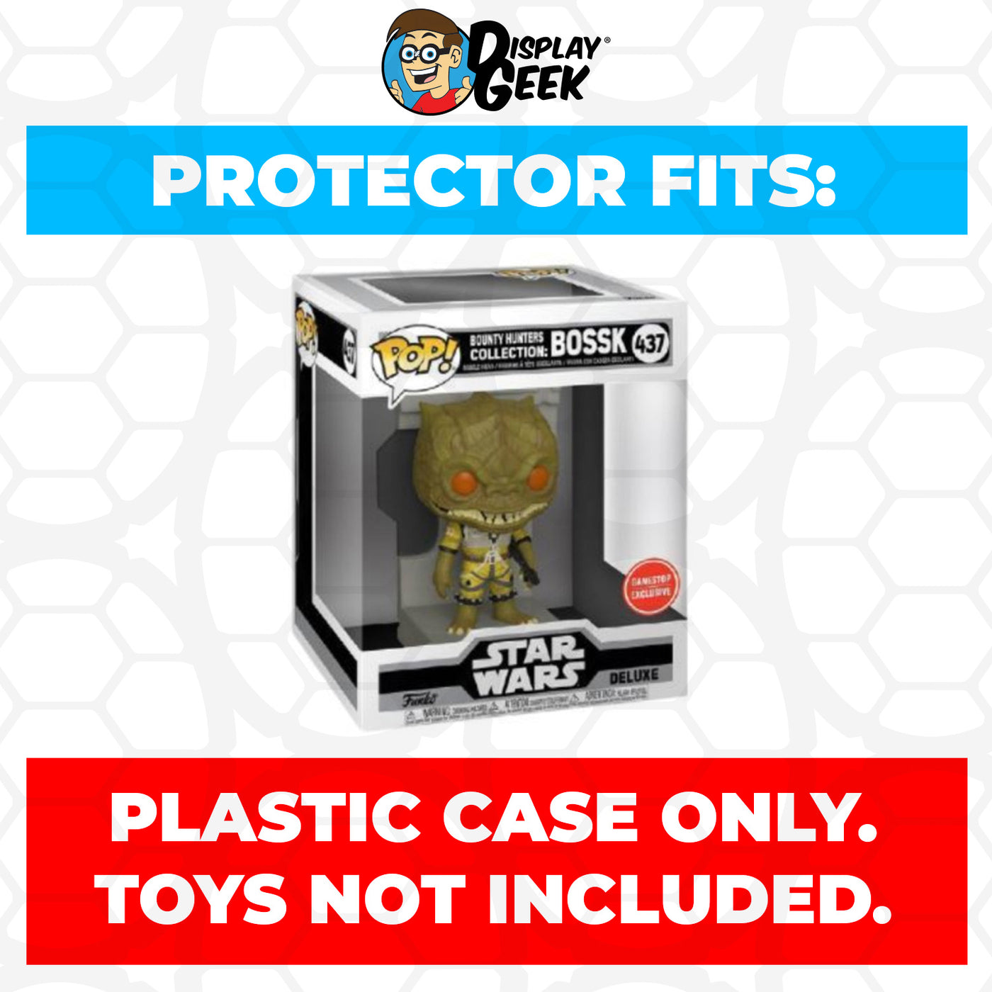 Pop Protector for Bounty Hunters Collection Bossk #437 Funko Pop Deluxe on The Protector Guide App by Display Geek