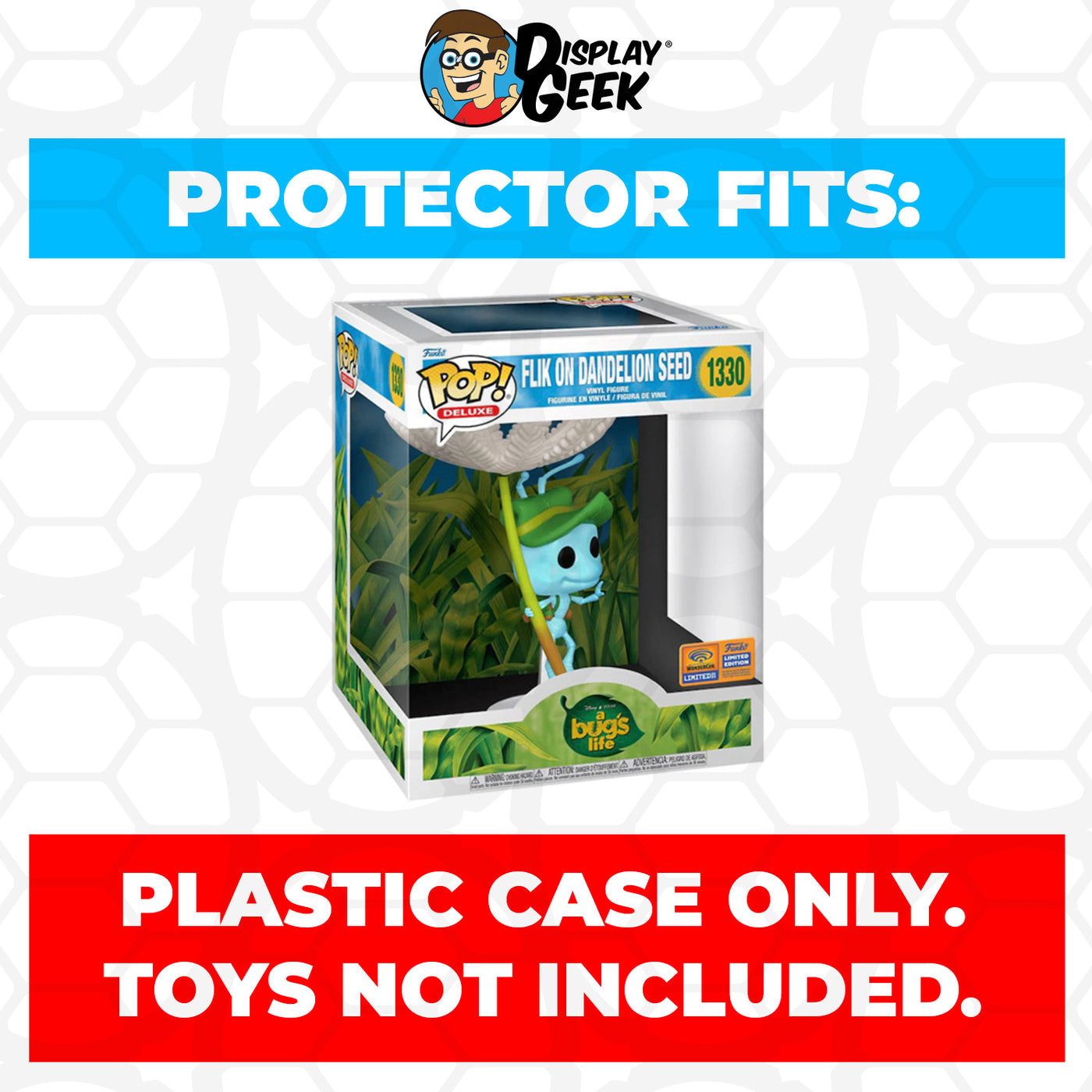 Pop Protector for Flik on Dandelion Seed WonderCon #1330 Funko Pop Deluxe on The Protector Guide App by Display Geek