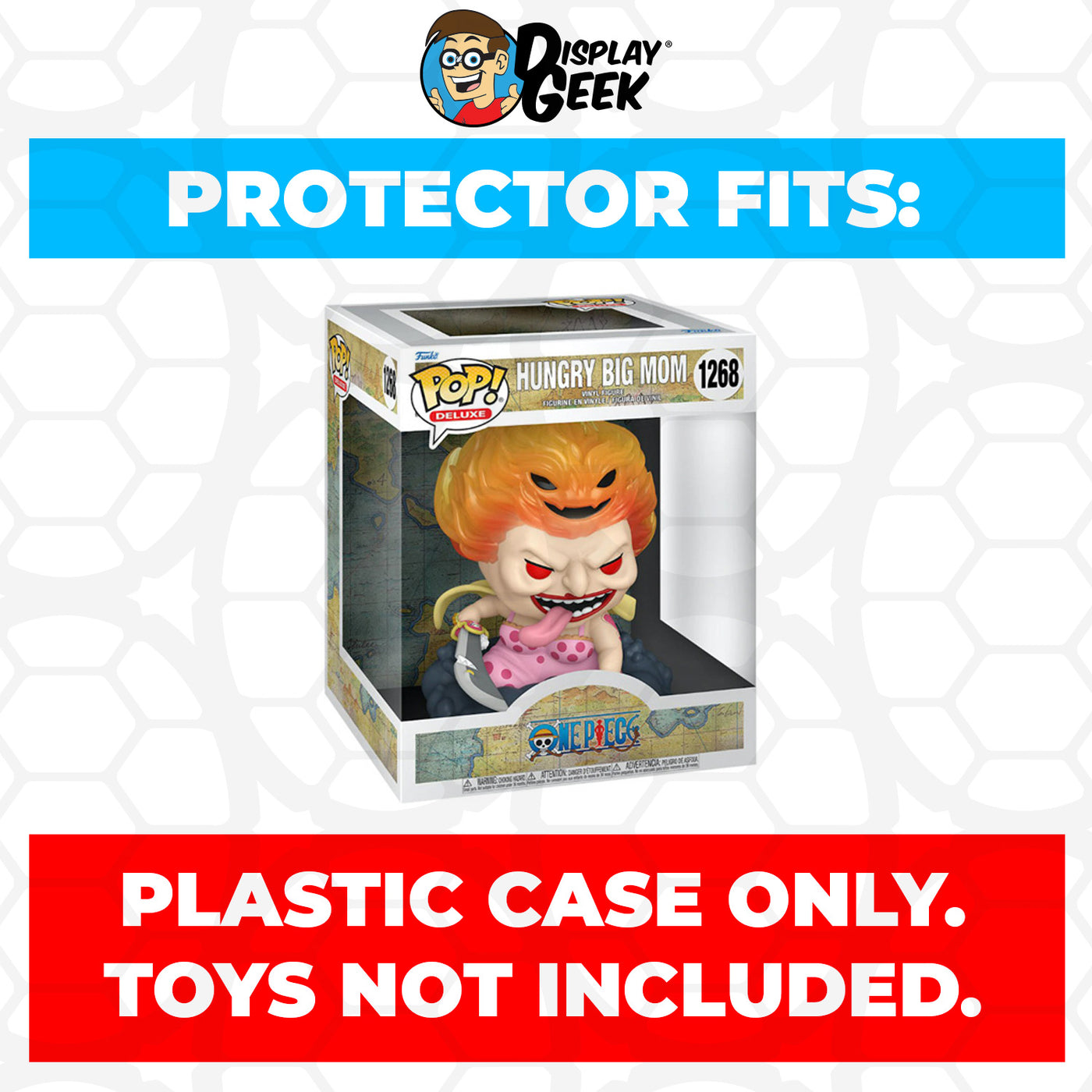 Pop Protector for One Piece Hungry Big Mom #1268 Funko Pop Deluxe on The Protector Guide App by Display Geek