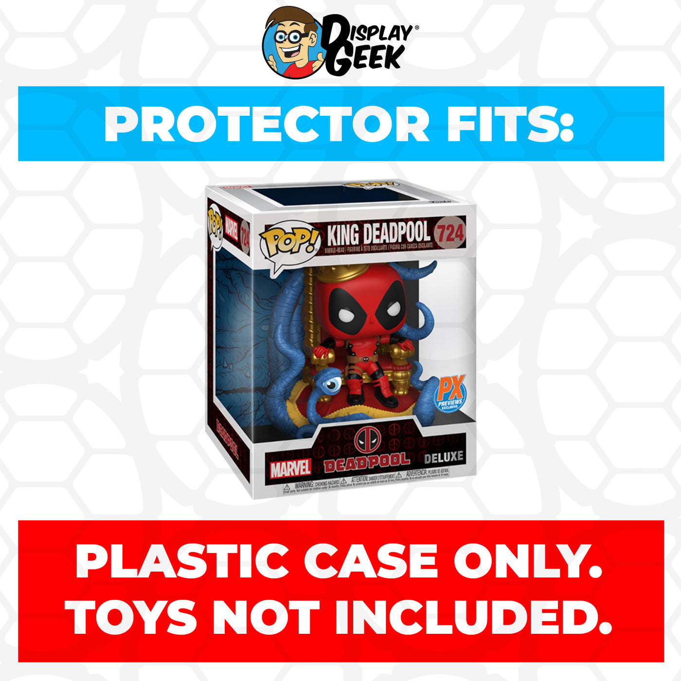 Pop Protector for King Deadpool on Throne #724 Funko Pop Deluxe on The Protector Guide App by Display Geek