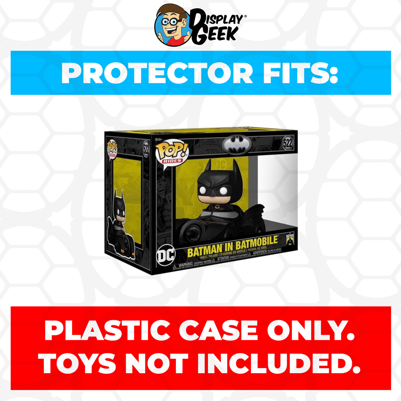 Pop Protector for Batman in Batmobile #522 Funko Pop Rides on The Protector Guide App by Display Geek