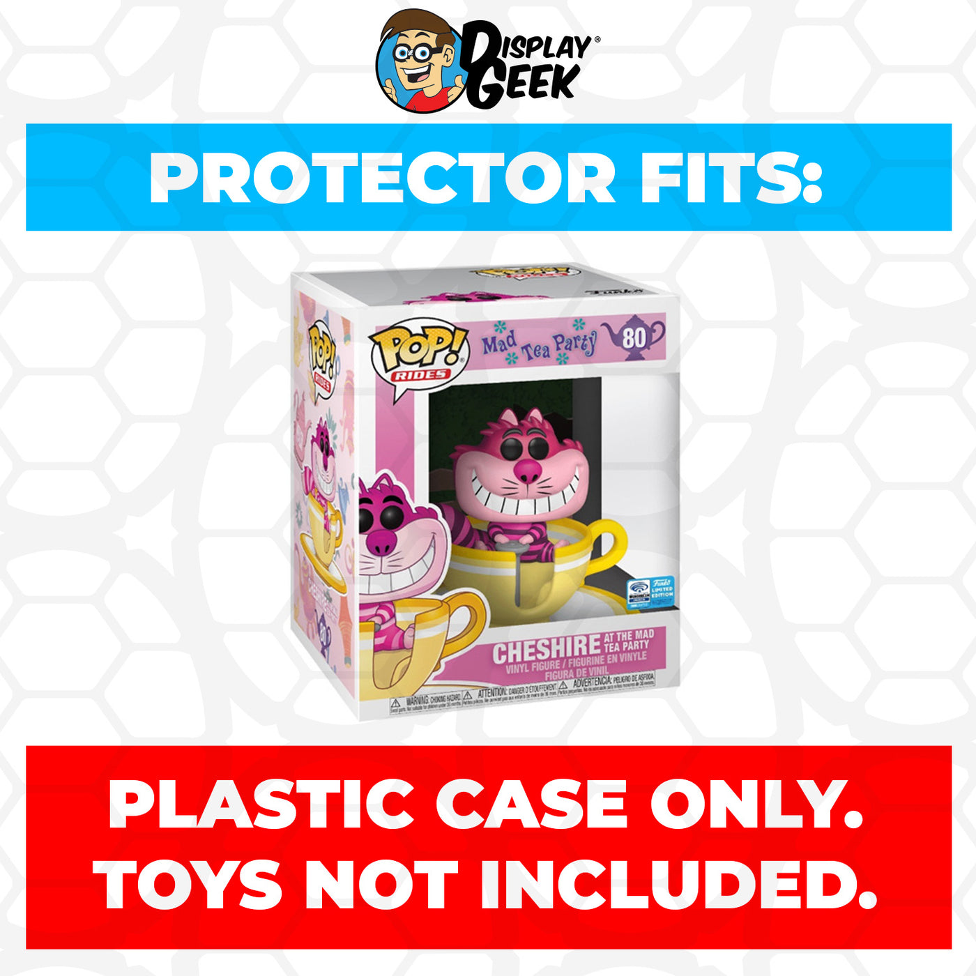 Pop Protector for Cheshire at the Mad Tea Party WonderCon #80 Funko Pop Rides on The Protector Guide App by Display Geek