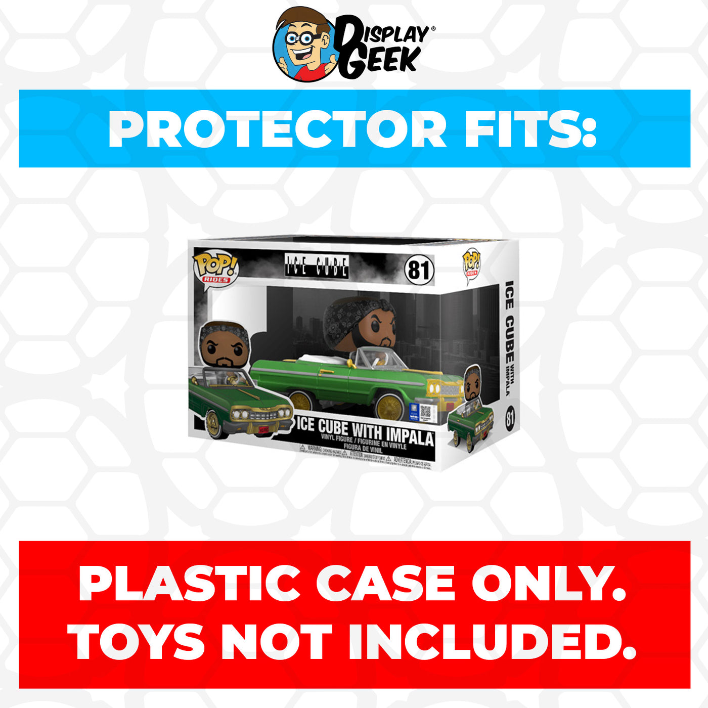 Pop Protector for Ice Cube with Impala #81 Funko Pop Rides on The Protector Guide App by Display Geek and Kollector Protector - 0.60mm Thick UV Resistant Funko Pop Shield Protectors - The Best Quality Ultra Premium, Superior Strength, High Ultraviolet Protection, Scratch Resistant Coating, Reinforced Edges, Flat Top Stacking