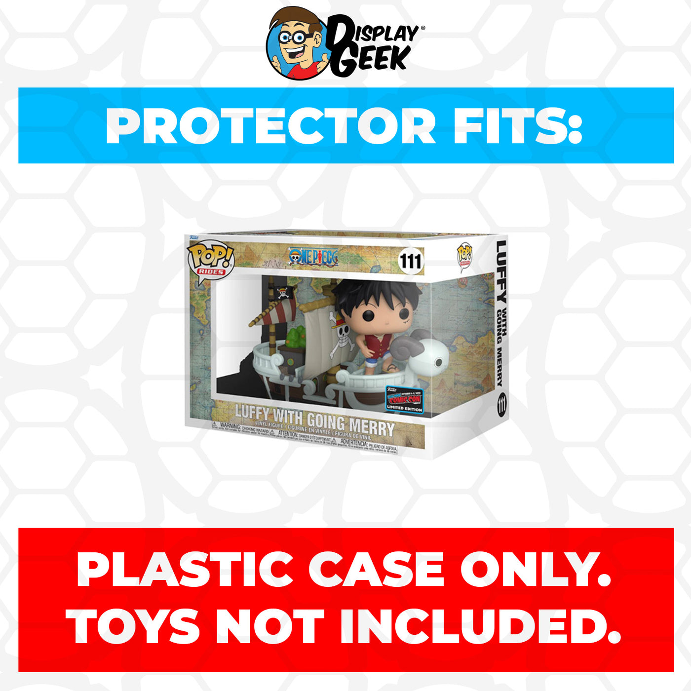 Pop Protector for One Piece Luffy with Going Merry NYCC #111 Funko Pop Rides on The Protector Guide App by Display Geek