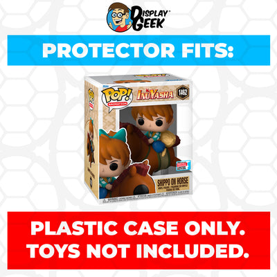 Pop Protector for 6 inch Shippo on Horse NYCC #1462 Super Size Funko Pop on The Protector Guide App by Display Geek