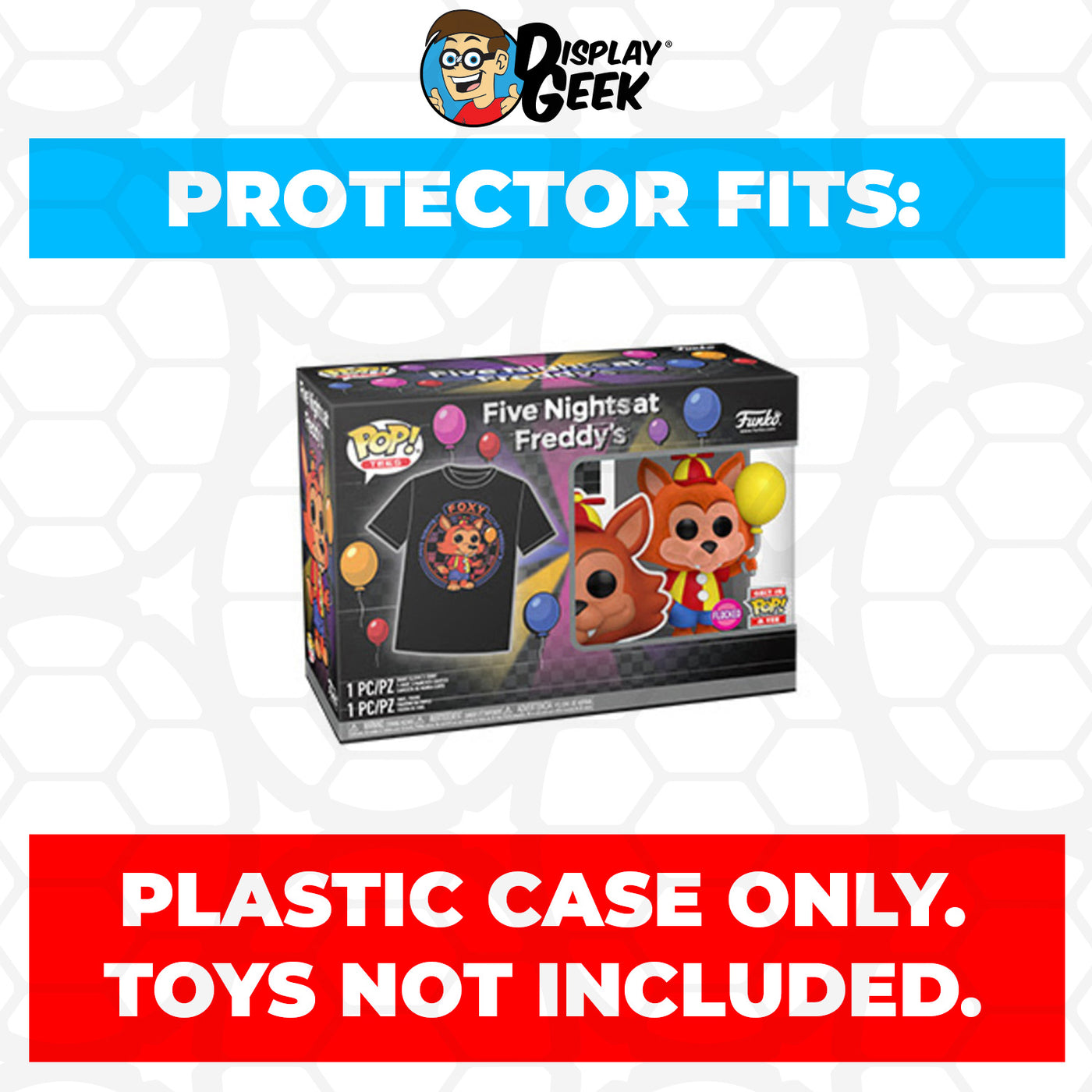 Pop Protector for Pop & Tee Balloon Foxy Flocked #907 Funko Box on The Protector Guide App by Display Geek
