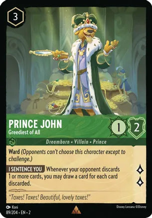 Disney Lorcana: ROTF, 89/204 Prince John (Greediest of All) (R)