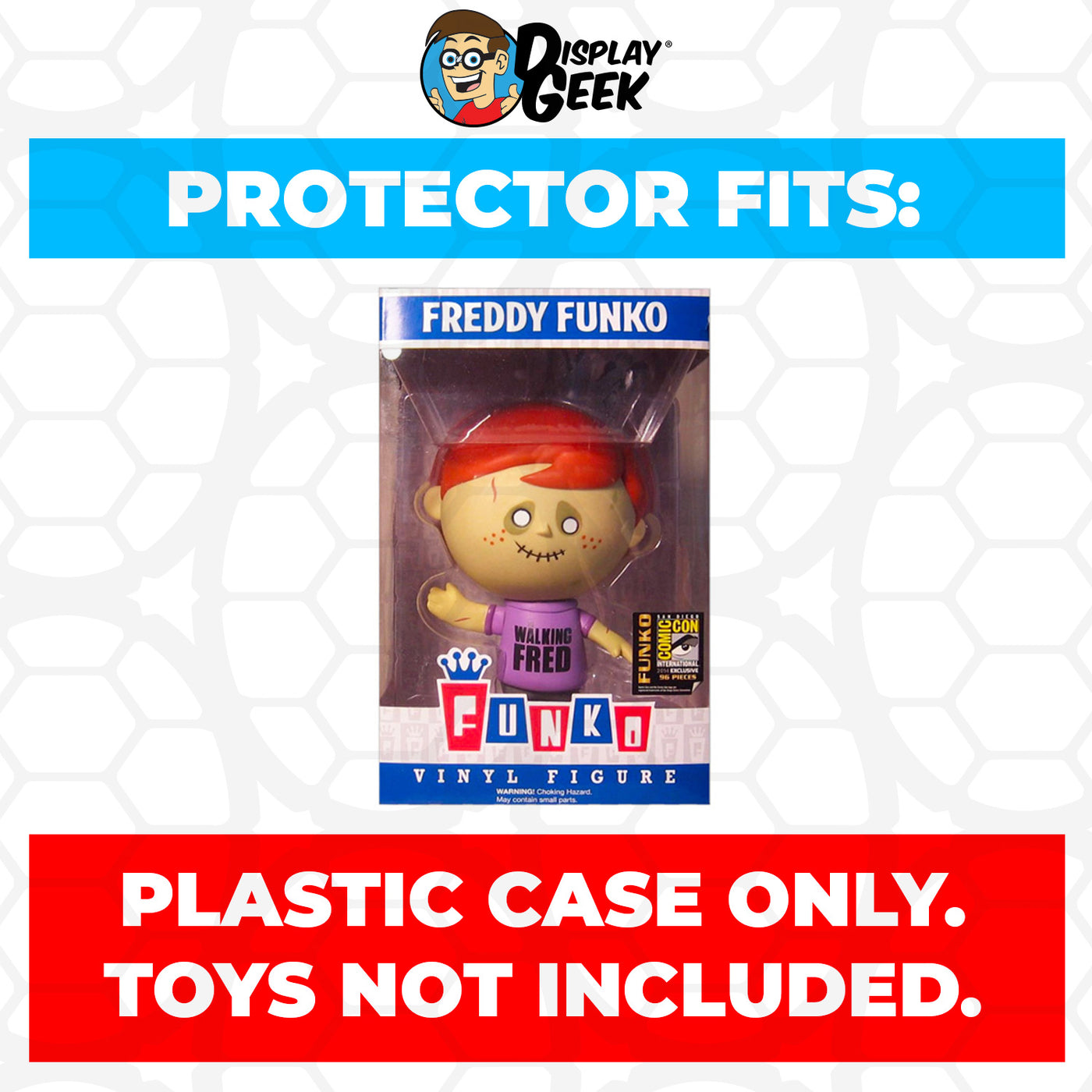 Pop Protector for Freddy Funko Walking Fred SDCC LE 96 on The Protector Guide App by Display Geek
